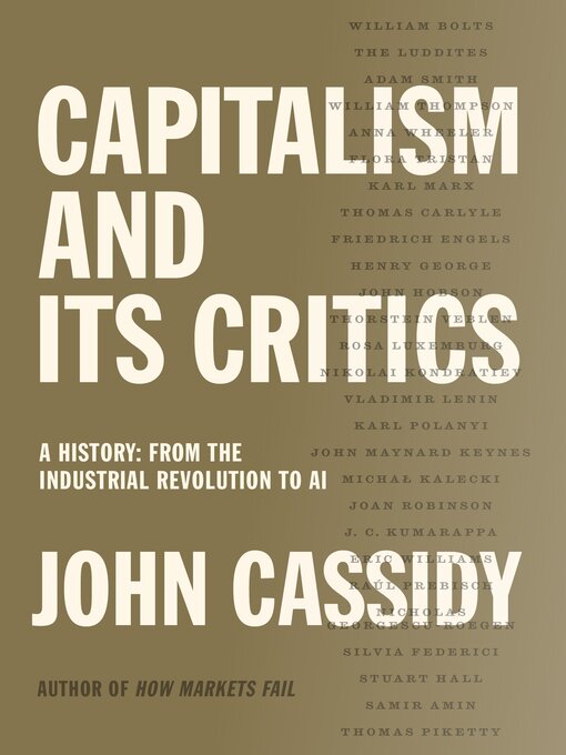 Title details for Capitalism and Its Critics: A History by John Cassidy - Wait list